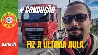 ÚLTIMA AULA DE CAMINHÃO | C+E - pt 01 CONDUÇÃO