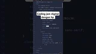 CARA CODING JAM DIGITAL DENGAN HP ANDROID MUDAH!!!! #coding #codingindonesia #codingasik #programing