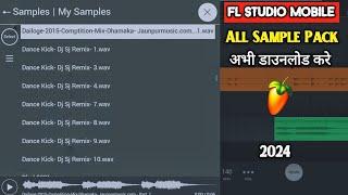 FL STUDIO All Sample Pack Free Download ࡆࡆ FL Studio me sample pack download kaise kare 2024