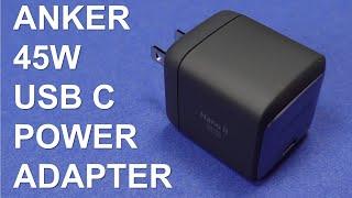 Anker 713 Nano II 45W Power Adapter Review and Test