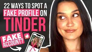 How To Spot A Fake Profile On Tinder (Catfish, Bots and Scams)