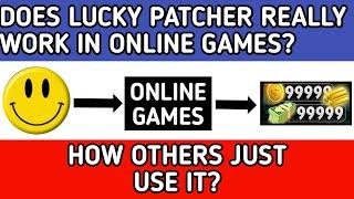 Does lucky patcher really work in online games?