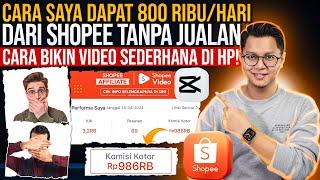 DAPAT UANG 800 RIBU/HARI DARI SHOPEE TANPA JUALAN DARI VIDEO SEDERHANA DI HP, Tips Shopee Affiliate