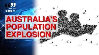 ONE MILLION Immigrants in 18 months - Is AUSTRALIA'S Population Healthy for Social Cohesion?