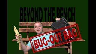 Beyond the Bench Ep. 1 l Bug-Out Bag