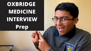 Oxbridge Medicine Interview ULTIMATE PREPARATION Guide