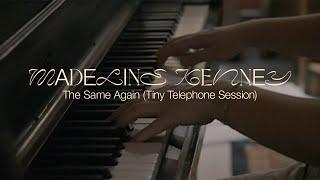 Madeline Kenney - "The Same Again (Tiny Telephone Session)" (Official Lyric Video)