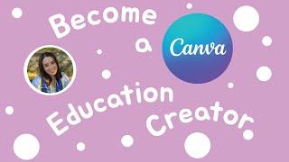 Become a Canva Education Creator