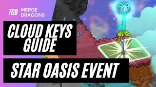 Merge Dragons Star Oasis Event Cloud Keys Guide 