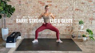 30 Minute Barre Inspired Leg & Glute Workout | Barreless | Low Impact | Strength | Bodyweight Only