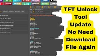TFT Unlock Tool Update Without Downloading Any File