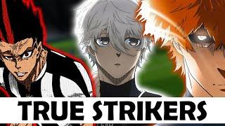 The TRUE Strikers In Bluelock