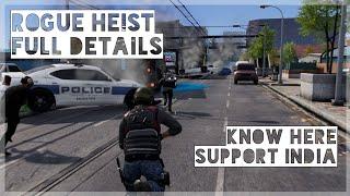 Rogue Heist: Full Details | PC and Android beta | launch this year?