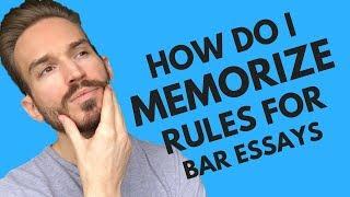 How do I memorize all the law necessary to pass bar exam essays?