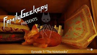 FamilyGeekery Plays Stray - Episode 7