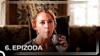 Priča O Hurrem Sultan – 6. Epizoda: "Hurremino Trovanje Snagom" | Sulejman Veličanstveni