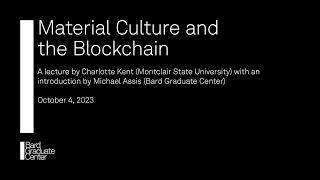 Material Culture and the Blockchain