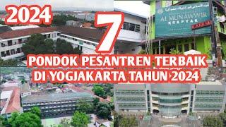 7 Pondok Pesantren terbaik di Yogjakarta Tahun 2024