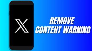 How to Remove Content WARNING on Twitter/X - 2024