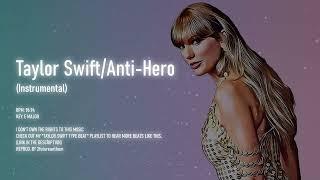 Taylor Swift - Anti-Hero(Instrumental) | Reprod. 2futureanthem | Best Quality | Pop Instrumental