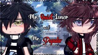 Mr. Quiet Loner and Mr. Popular || BL || Gay Love || GLMM || Gacha Life || Gacha Life Mini Movie