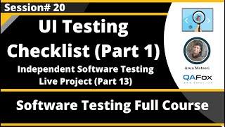 Session 20 - UI Testing Checklist (GUI) - Part 1