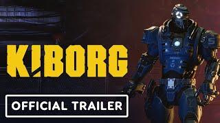 Kiborg - Official New Playable Demo Trailer