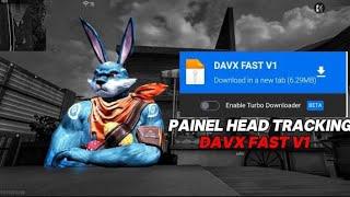 Painel Head TRACKING DAVX FAST V1 LINK DIRETO MEDIAFIRE!!#painelheadtrick