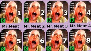 Mr Meat,Mr Meat 2,Mr Meat 3,Mr Meat 4,Mr Meat 5,Mr Meat 6,Mr Meat 7