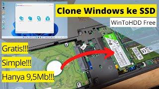 Gratis!!! Hanya 9,5Mb!!! | Clone Windows ke SSD Menggunakan Aplikasi WinToHDD Free