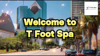 T Foot Spa | Foot Massage Parlor in Houston #massage #spa #houston #footmassage