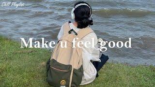 [Playlist] Be That Girl - Song to make you feel better mood