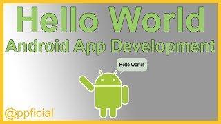How to build the Hello World App in Android Studio - Beginners Guide - Appficial