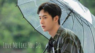 Wang YiBo | [FMV] - love me like you do