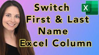 How To Switch First and Last Name in Excel Column - Swap Last and First Name in Excel