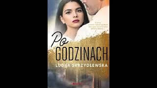 Audiobooki - Audiobook Skrzydlewska Ludka - Po godzinach 1.1