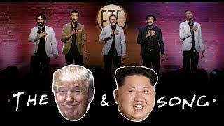 EIC: The Trump and Kim Jong Un Song