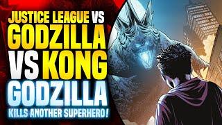 Godzilla Kills Another Superhero! | Justice League vs Godzilla vs Kong (Part 3)