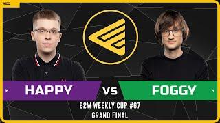 WC3 - B2W Weekly Cup #67 - Grandfinal: [UD] Happy vs Foggy [NE]