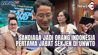 Usai Serah Terima Jabatan, Mantan Menparekraf Sandiaga Uno Ditawari jadi Sekjen UNWTO - Lintas 25/10