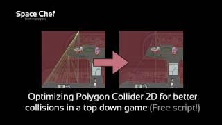 How to optimize 2D polygon colliders in a Unity top down game