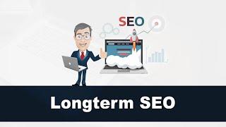 The Longterm SEO Strategy