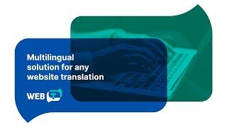 Discover WEB-T: Your Multilingual Website Solution