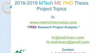 2018 2019 MTech ME PHD Thesis Project Topics