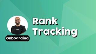 Rank Tracking (SEOTesting onboarding series)