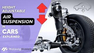 Air Suspension(Height Adjustable)-How Does it Work? What are the Parts Used? | Pros and Cons.