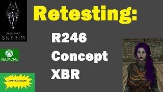 Skyrim (mods) - Vera - Retest: R246 Concept XBR