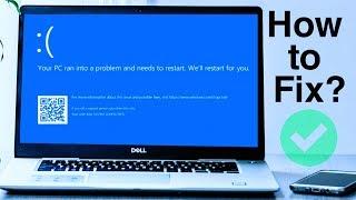 Your PC ran into a problem and needs to restart on windows 10    How to Fix ?