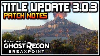 Ghost Recon Breakpoint | Title Update 3.0.3 Patch Notes, Golem Island, Raid Update & More!