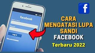 Cara Mengatasi Lupa Kata Sandi Facebook Tanpa Email Dan Nomor Hp 2022